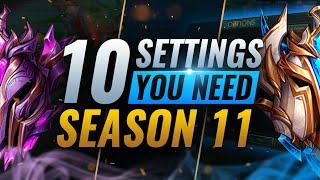 10 CRUCIAL SETTINGS That Will INCREASE YOUR RANK in Season 11 - League of Legends