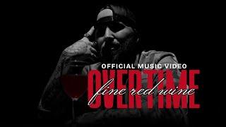 Overtime - Fine Red Wine