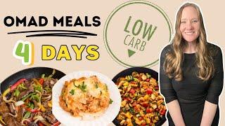 4 Days of OMAD MEALS  One Meal A Day Meal Ideas  OMAD meals for weightloss  Low Carb OMAD meals