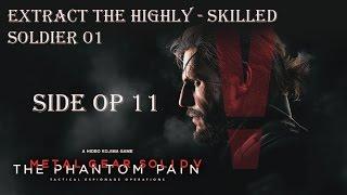 Metal Great Solid 5 The Phantom Pain- Side OP 11- Extract The Highly-Skilled Soldier 01