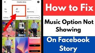 How To Fix Music Option Not Showing On Facebook  Story Music Not Available on Facebook Story