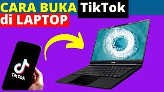 CARA BUKA APLIKASI TIK TOK DI LAPTOPKOMPUTER - TEACH ID