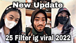 25 FILTER INSTAGRAM TERBARU 2022 YG LAGI VIRAL PART 4  EFEK IG TERBARU 2022