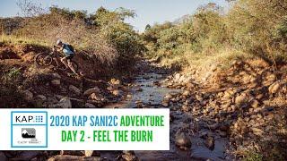 2021 KAP SANI2C ADVENTURE DAY 2 - FEEL THE BURN