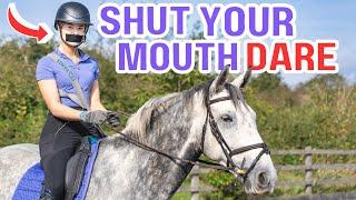 SHUT YOUR MOUTH RIDING DARES