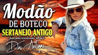 MODÃO DAS ANTIGAS RAIZ SERTANEJO ANTIGO  MODÃO DE BUTECO RECORDAÇÕES ROMÂNTICAS AS MELHORES