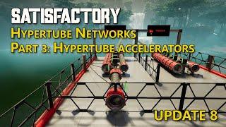 Hypertube Networks Part 3 Hypertube Accelerators