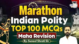 MAHA REVISION INDIAN POLITY 100+ TOP MCQ  Indian Polity Marathon  By Suneel Sir  StudyIQ PCS