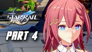 Honkai Star Rail - Gameplay Walkthrough Part 4 No Commentary