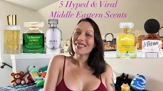 5 Viral & Hyped Middle Eastern Fragrances Haul