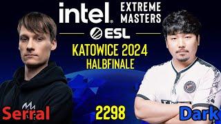 Die letzten 4 -  Serral Z vs  Dark Z - IEM Katowice 2024 - Halbfinale - SC2 - 2298