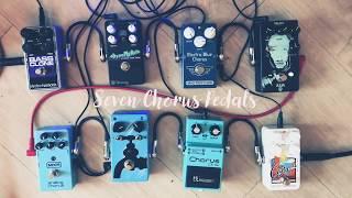 Seven Chorus Pedal Shootout Boss JAM MXR EHX Keeley Mad Professor Walrus Audio