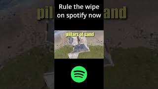 Rule the wipe spotify now #rust #shorts #rustgame #rustpvphighlights #playrust #rustgameplay #gaming