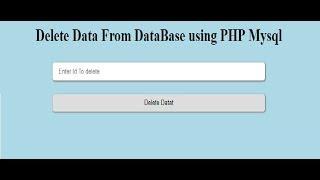 how to delete data from database using PHP Mysql