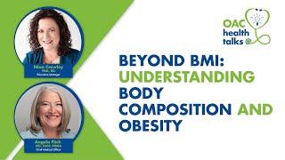 Beyond BMI Understanding Body Composition and Obesity - Health Talks