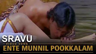 Ente Munnil Pookkalam Video Song   Sravu Malayalam Movie   M G Sreekumar   Ranjini Jose