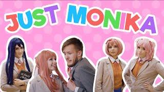 JUST MONIKA  Doki Doki Literature Club  COSPLAY VIDEO + COVER