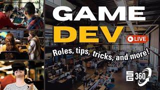 Game Development Roles Tips & Tricks and More Schell Games 360