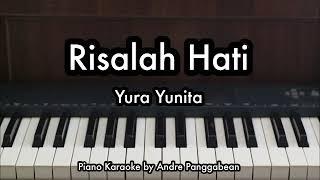 Risalah Hati - Yura Yunita  Piano Karaoke by Andre Panggabean