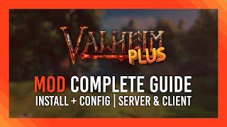 Complete Guide ValheimPlus  Install + Config  Client+Server