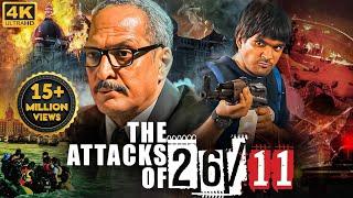 Nana Patekars THE ATTACKS OF 2611- Full Hindi Action Movie 4K  Atul Kulkarni  Bollywood Movies