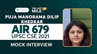 Puja Manorama Dilip Khedekar  AIR 679  UPSC CSE IAS 2021 Topper Mock Interview  UPSC Topper 2021