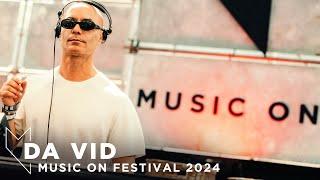 DA VID at MUSIC ON FESTIVAL 2024 • AMSTERDAM  Opening set