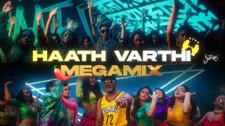 Haath Varthi x Mirchi Megamix Sush & Yohan - MC Stan x KSHMR ft DIVINE + KR$NA + EMIWAY + RAFTAAR