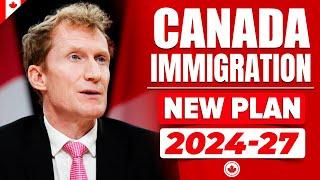 Canada’s Immigration New Plan 2022 - 2027  Latest News IRCC Update PNP  Express Entry