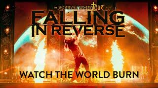 Falling In Reverse - Watch The World Burn LIVE The Popular Monstour