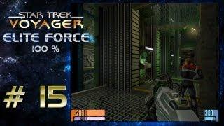 Lets Play Star Trek Voyager Elite Force - Part 15 german - Komm... Borg Borg Borg.