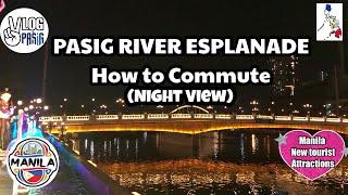 How to Commute Going to Pasig River Esplanade Jones Bridge