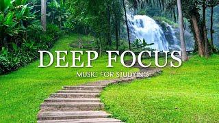 Deep Focus Music To Improve Concentration - 12 Hours of Ambient Study Music to Concentrate #756