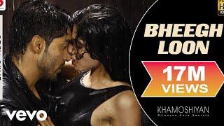 Bheegh Loon Female Version Lyric - KhamoshiyanSapnaGurmeetPrakriti KAnkit Tiwari