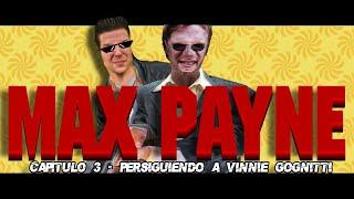 Max Payne #3  Persiguiendo a Vinnie Gognitti  GAMEPLAY ESPAÑOL