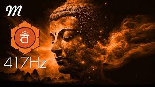 417HZ  CLEARS AWAY OF ALL THE NEGATIVE ENERGY & EMOTIONAL BLOCKAGES