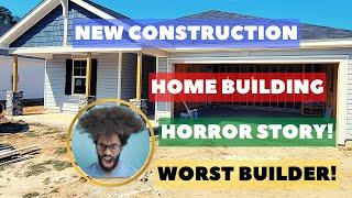 NEW CONSTRUCTION  DREAM FINDERS HOME  HORROR STORY  REGRETS