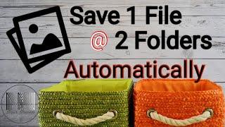 How to save your files at 2 locations automatically in an Android phone?
