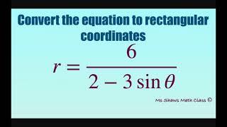 Convert polar equation to rectangular equation r= 62 - 3 sin x.