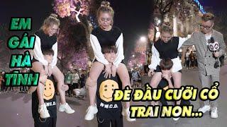 Bạn có thể NGU cùng mình không? Em gái Hà Tĩnh 2k2 xuống phố đi bộ Hà Nội bắt trai lạ non tơ và...