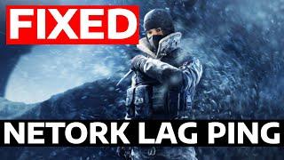 How To Fix Rainbow Six Siege Network Lag High Ping & Packet Loss