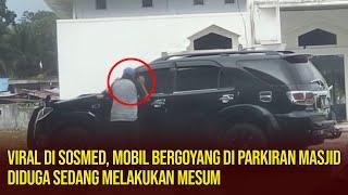 Viral  Diduga Oknum ASN Mesum Dalam Mobil dan di Halaman Masjid