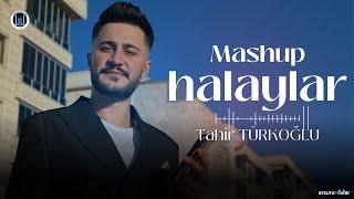 Mashup Türkçe Halay - Tahir Türkoğlu Erzurumlu Güzel Ay Doğdu Ay Doğar Erzurum Ovaları