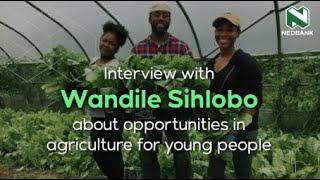 Ep. 12  Nedbank Agric Interview with Wandile Sihlobo