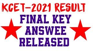 KCET 2021 FINAL ANSWER KEYS RELEASED BY KEA...