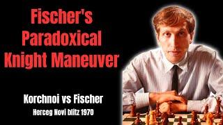 Paradoxical Chess Retreat to Attack. Korchnoi vs Fischer