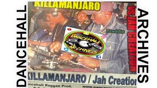 AUDIO EDITION KILLAMANJARO VS JAH CREATION SOUND SOUND CLASH HAPPENING NON STOP EVEN IN 2023