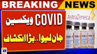 Covid vaccine maker admits to deadly side effect - Geo News
