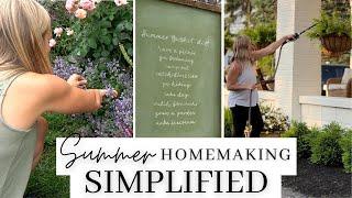 How to Simplify your Home this Summer  Homemaking Ideas for a Stress Free Summer