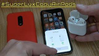  Лучшая копия Airpods 99% - Super Lux Copy Airpod. Реплика АирПодс подключение к iPhone и Android